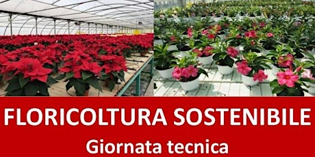 Imagem principal do evento FLORICOLTURA SOSTENIBILE - Giornata tecnica