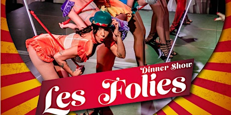 Les Folies Dinner Show - Circus Show