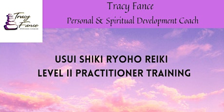 11-06-24 Usui Shiki Ryoho Reiki Level II