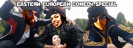Imagen de colección para  Eastern European Comedy Special