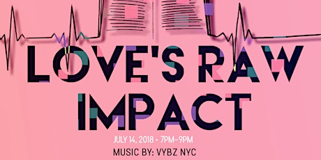 Love's Raw Impact Book Release  primary image