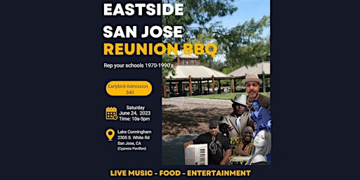 Imagen principal de East Side San Jose Reunion BBQ 2023