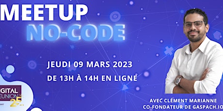 Meetup NoCode : “Le No Code c’est quoi concrètement ?” primary image