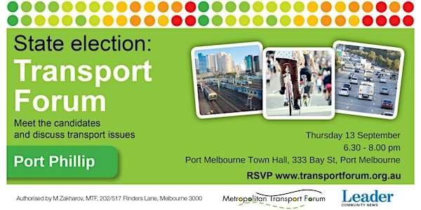 MTF Leader Newspapers Transport Forum Port Phillip