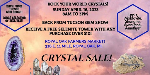 Back from Tucson Gem Show - Crystal Sale!