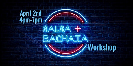 Salsa and Bachata Workshop