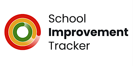 School Improvement Tracker...saves time, money and unleashes agency
