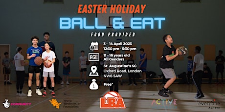 Primaire afbeelding van U17 Westminster Ball & Eat | Easter Holiday Basketball
