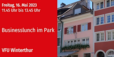 VFU Business-Lunch, Winterthur, 16.05.2023