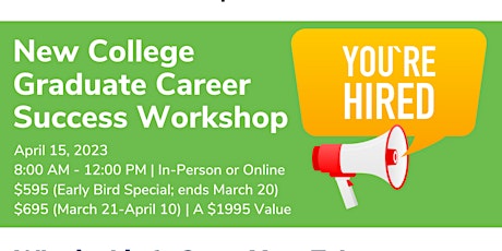 New College Graduate Career Success Workshop - Onsite and Virtual Event