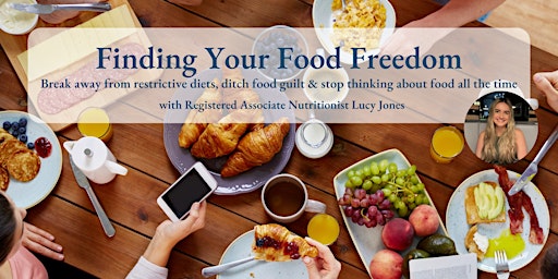 Finding Your Food Freedom