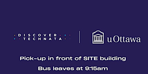 uOttawa Student Bus Transportation to Discover TechNATA 2023 - March 28