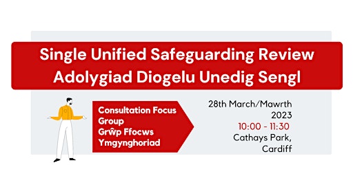 SUSR Consultation Focus Group, Cardiff | Grŵp Ffocws Ymgynghoriad, Caerdydd