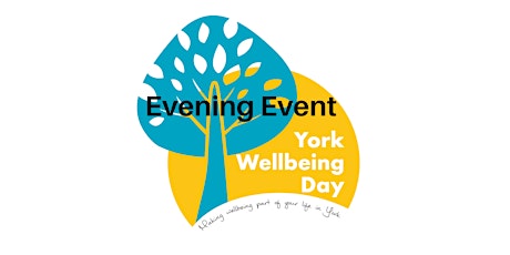 York Wellbeing Day Evening Event (FREE EVENT) primary image