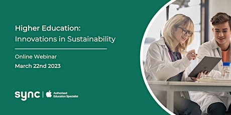 Higher Education: Innovations in Sustainability