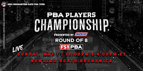 2023 PBA Players Championship presented by Snickers Rounds of 8