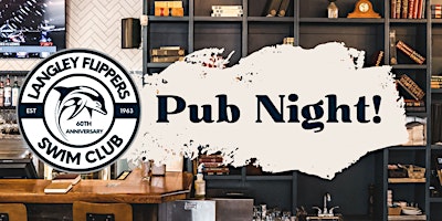 Langley Flippers' 2024 Pub Night primary image