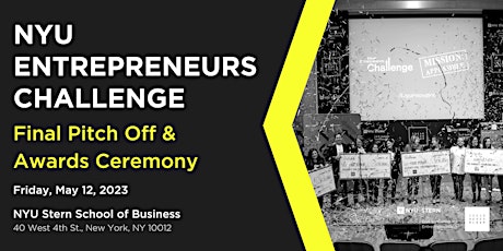 NYU  Entrepreneurs Challenge: Finals & Awards Ceremony