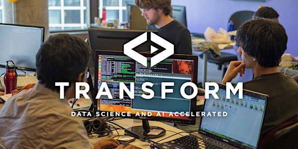 Transform, Data Science & AI Accelerator Info Session 1