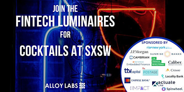 Fintech Luminaires Reception at SXSW