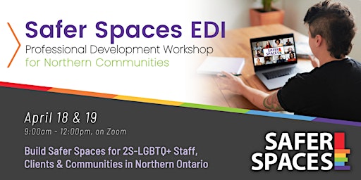 2S-LGBTQ+ EDI Professional Development Workshop for Northern ON Communities