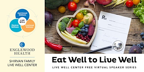 Eat Well  to Live Well