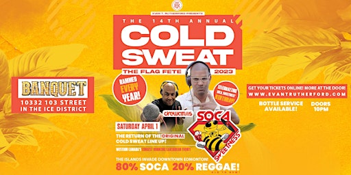 COLD SWEAT The FLAG FETE! 2023!  14th Annual!