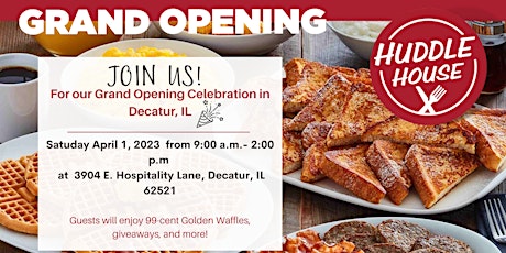 Huddle House Grand Opening Celebration in Decatur, IL!