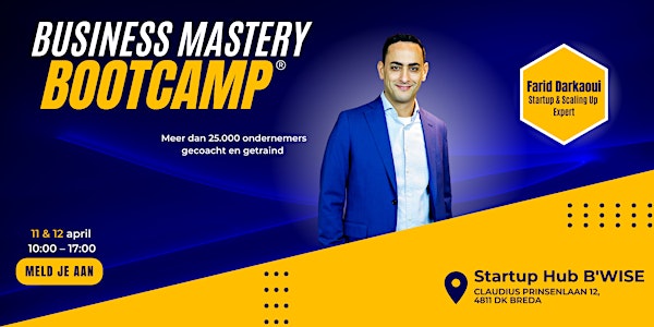 Business Mastery Bootcamp (11 en 12 april)