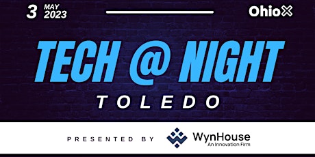 OhioX's Tech @ Night: Toledo