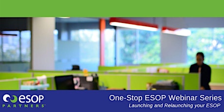 Launching and Relaunching Your ESOP