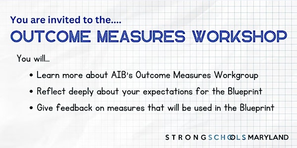 Outcome Measures Workgroup Workshop #8