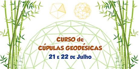 Imagem principal do evento Curso de Cúpulas Geodésicas