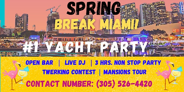 Miami Booze Cruise	|  SPRING BREAK  MIAMI 2024