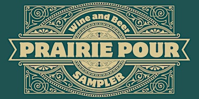 Primaire afbeelding van Prairie Pour:  Wine and Beer Sampler