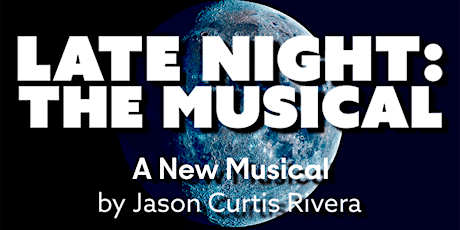 Late Night: The Musical Staged Reading