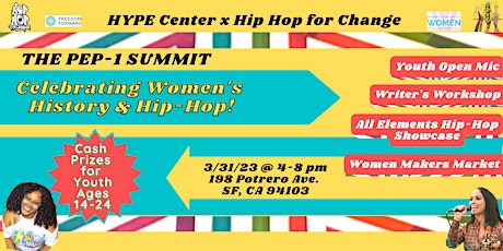 THE PEP-1 SUMMIT  An All-Elements Showcase Celebrating Women in Hip Hop