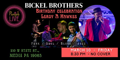 Bickel Brothers feat Leroy A Hawkes primary image