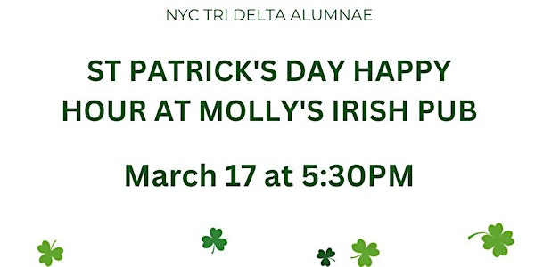 St. Patrick's Day Happy Hour at Molly's Irish Pub!