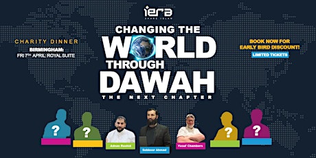 Changing The World Through Dawah | The Next Chapter (Birmingham)