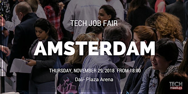 Amsterdam Tech Job Fair Autumn 2018