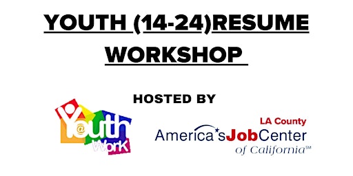 Youth Resume Building Workshop (Palmdale)