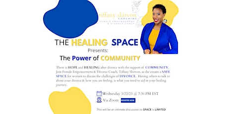 The Healing Space Presents: The Power of Community