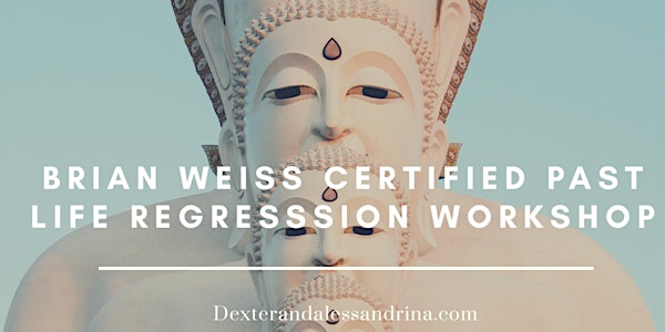 BRIAN WEISS CERTIFIED HYPNOSIS AND PAST LIFE REGRESSION
