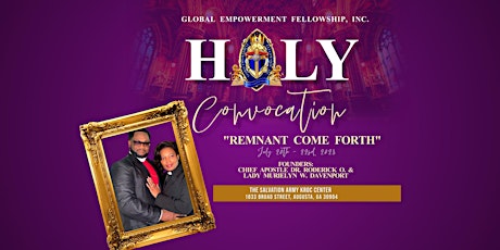 2023 Holy Convocation - "Remnant Come Forth"