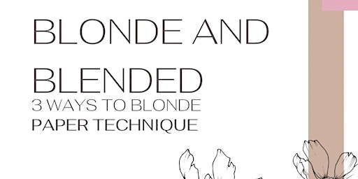 "Blonde & Blended" - Paper Technique