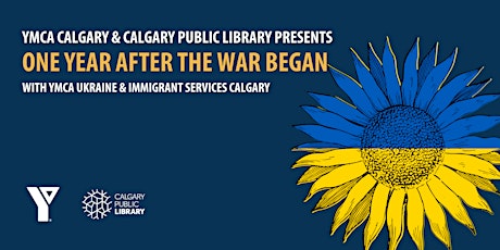 One Year After the War Began with YMCA Ukraine & Immigrant Services Calgary
