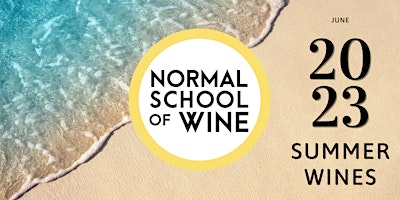 S/S  2023 Residency - SUMMER WINES: Wines for the Season