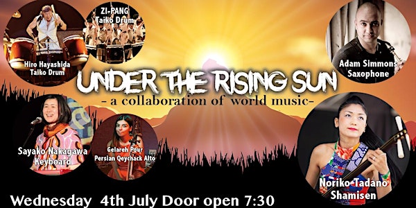 UNDER THE RISING SUN - A COLLABORATION OF WORLD MUSIC