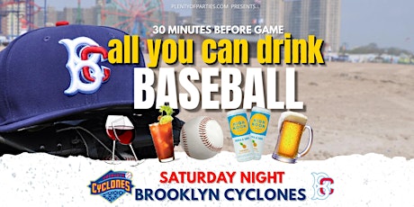 Cyclones Baseball - All You Can Drink Saturdays (2 Hours Open Bar)